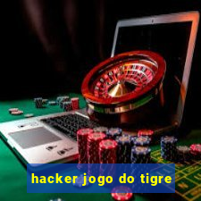 hacker jogo do tigre